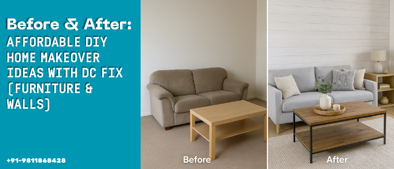 Before & After: Affordable DIY Home Makeover Ideas with DC Fix (Furniture & Walls)